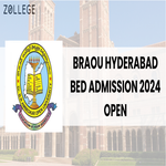 BRAOU Hyderabad BEd Admission 2024 Open